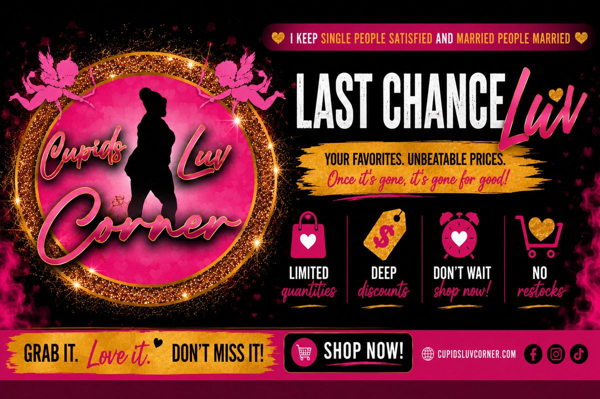 💋 Last Chance Luv